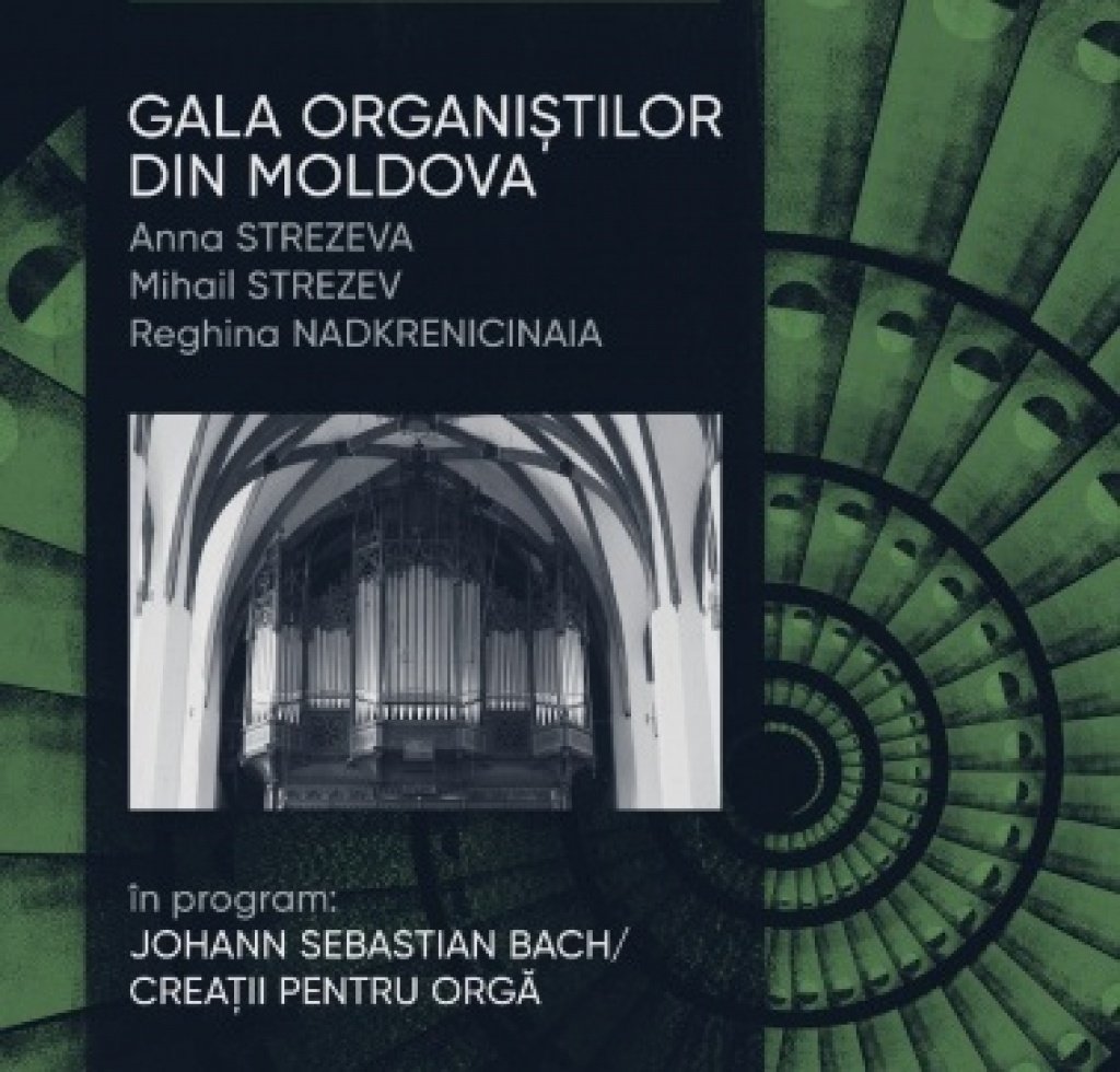 GALA ORGANIȘTILOR DIN MOLDOVA
